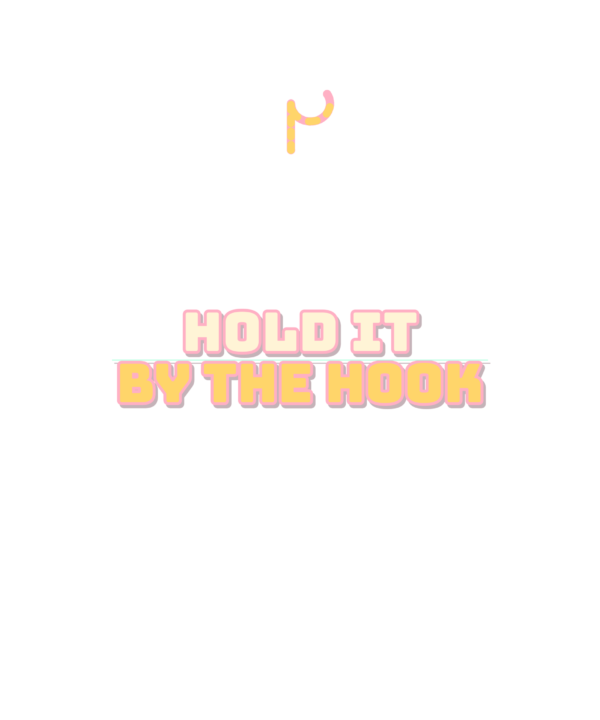 hold it by the hook