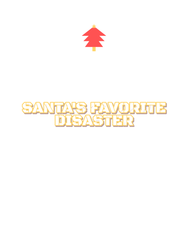santa's favorite disaster