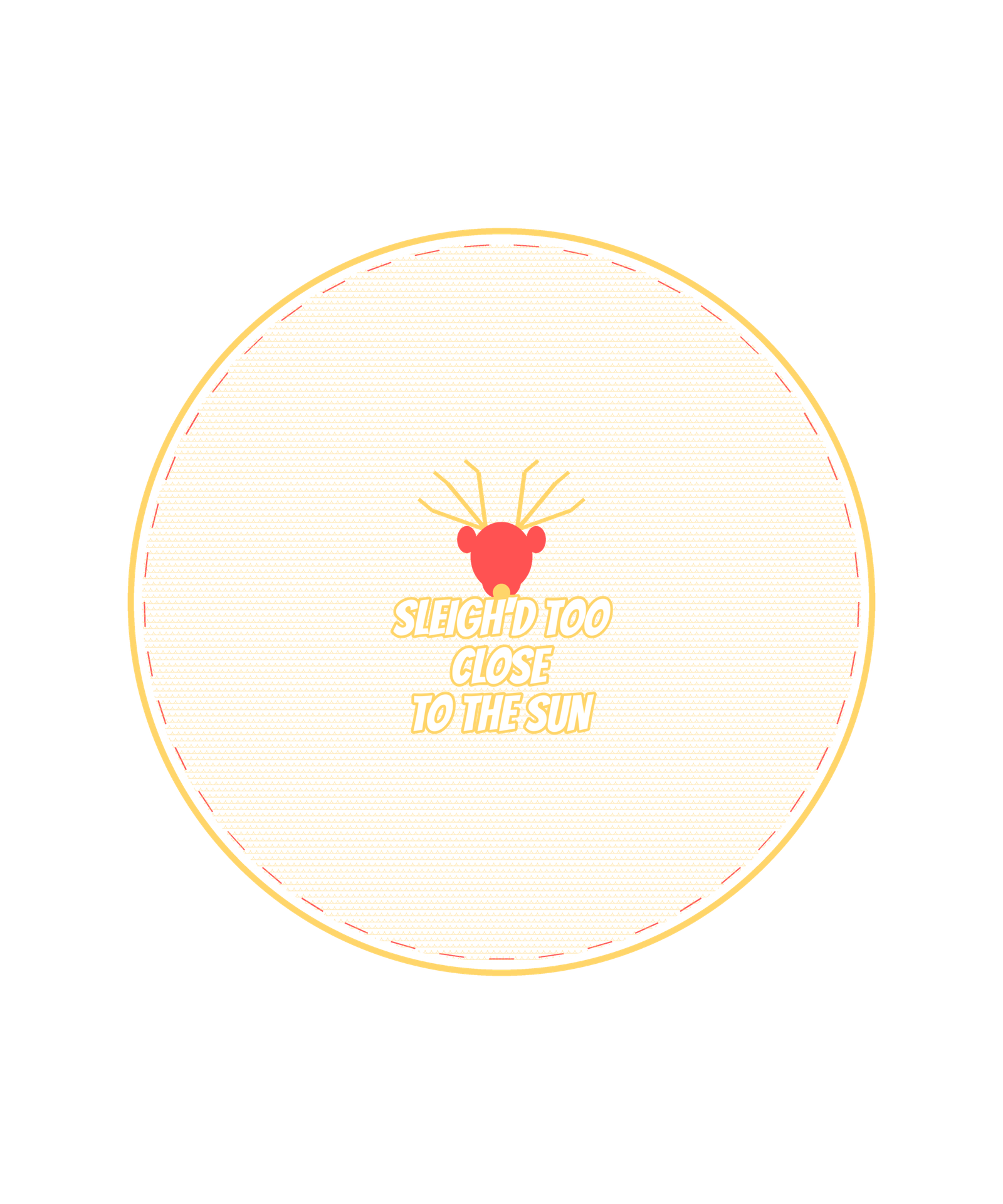 sleigh'd too close to the sun sleigh'd too close to the sun