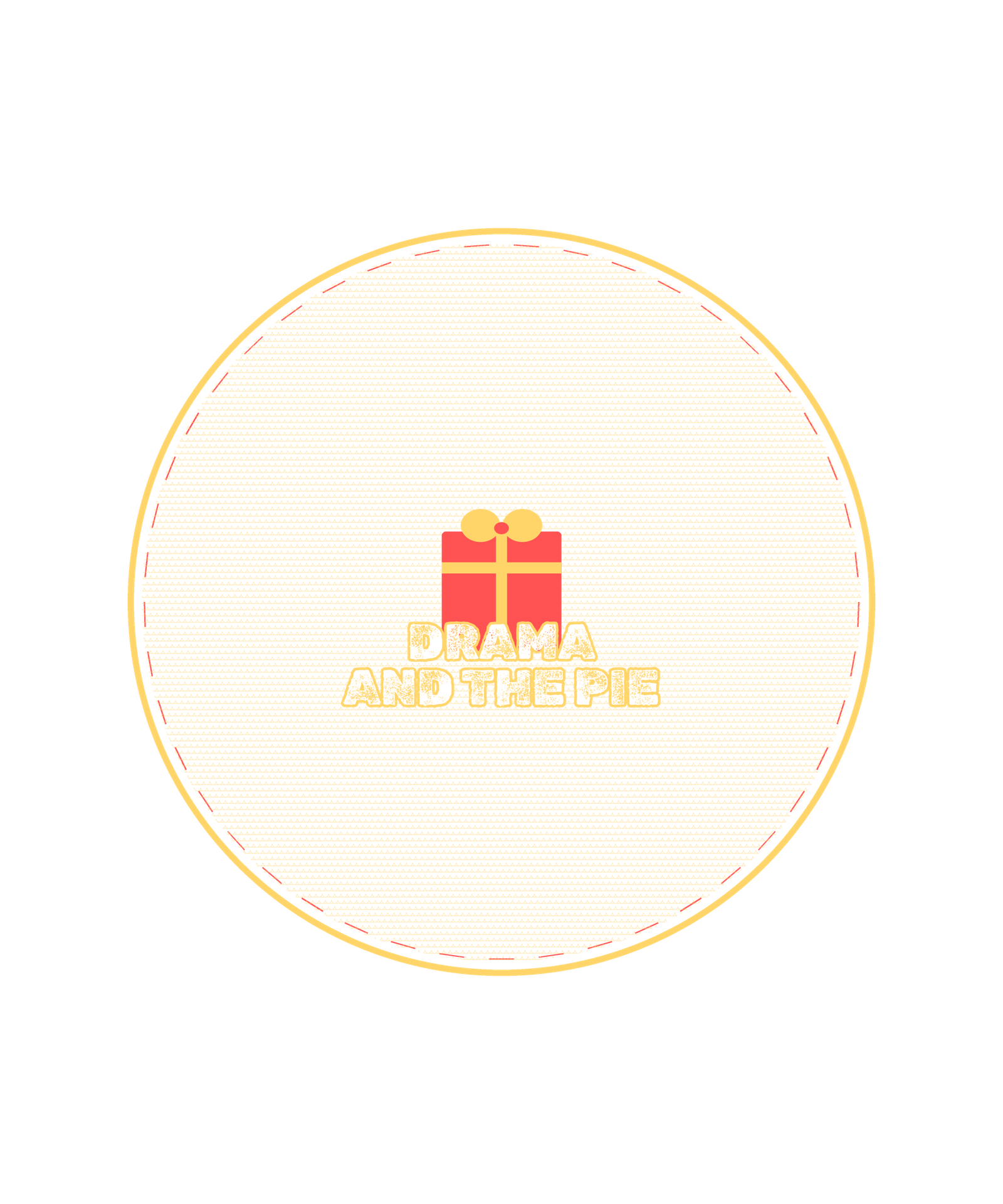 i brought the drama and the pie i brought the drama and the pie