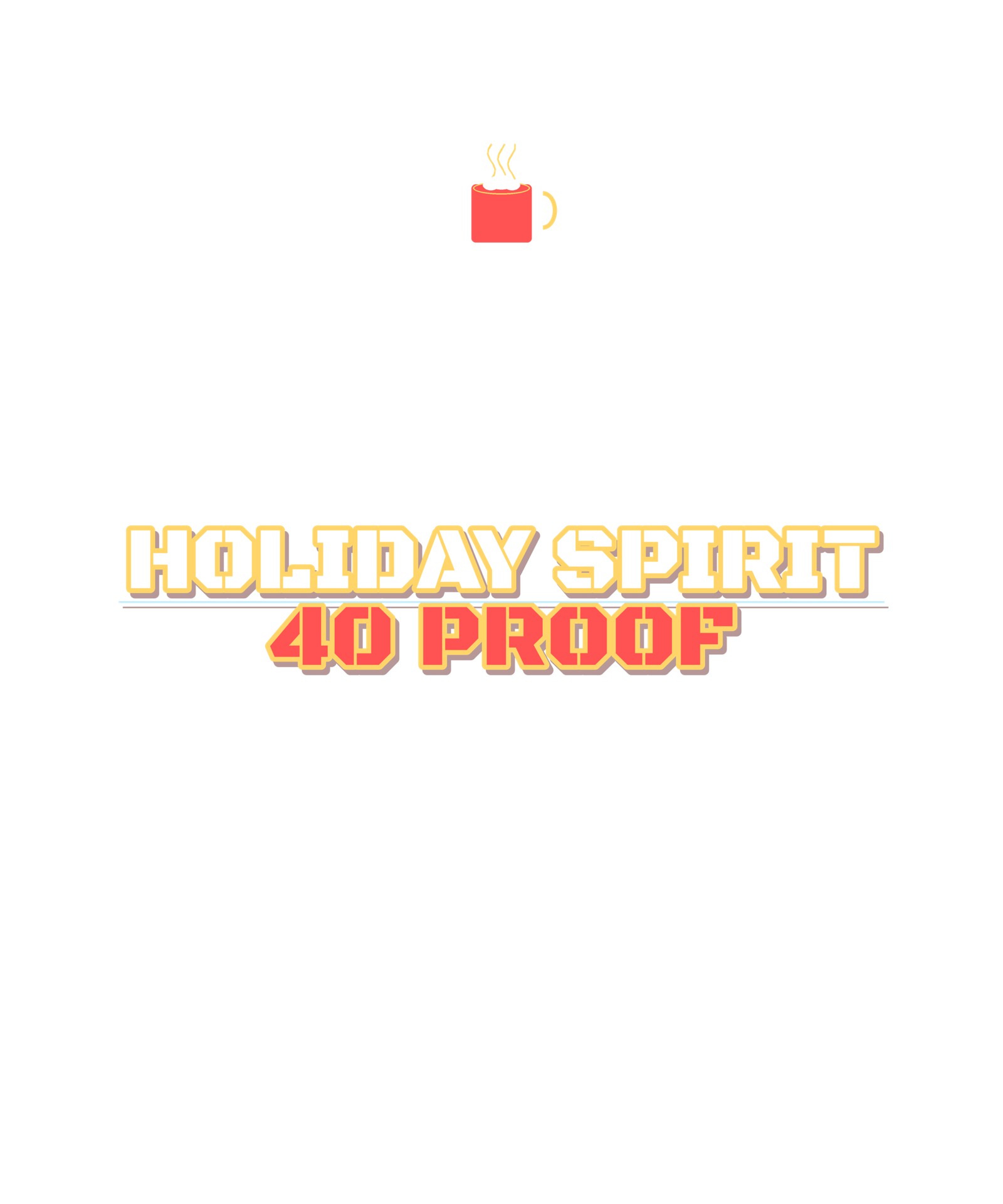 holiday spirit 40 proof holiday spirit 40 proof