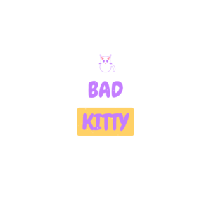 bad kitty