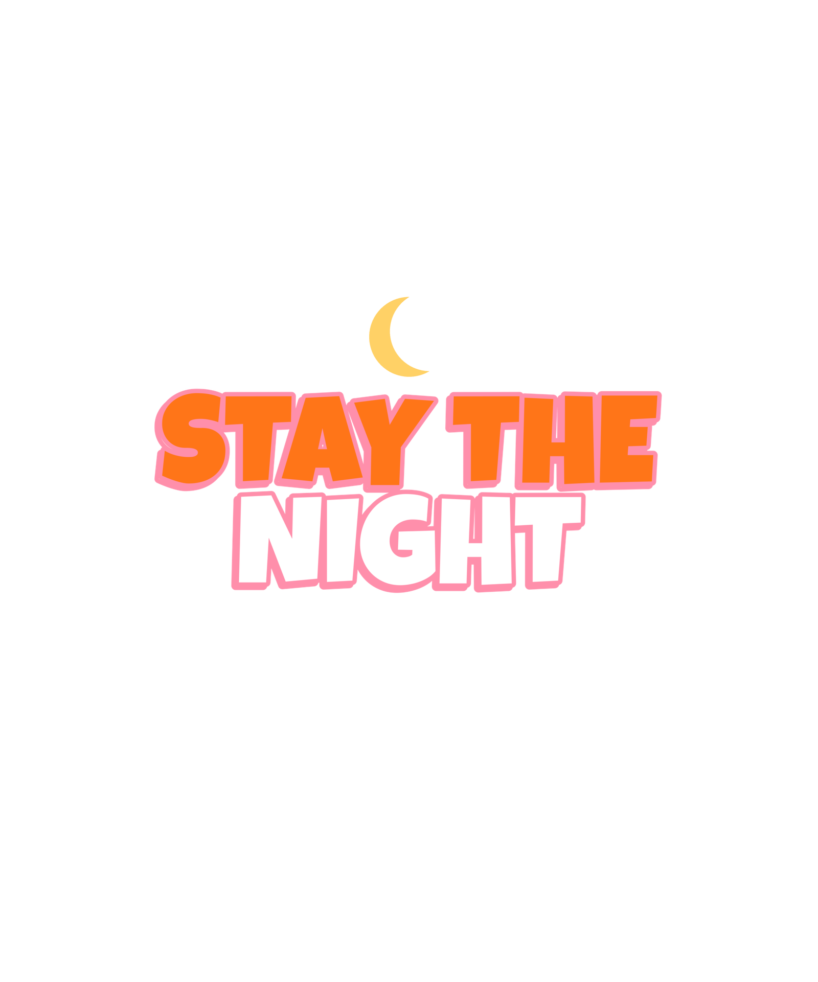 stay the night stay the night