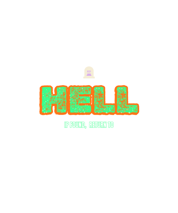 if found, return to hell
